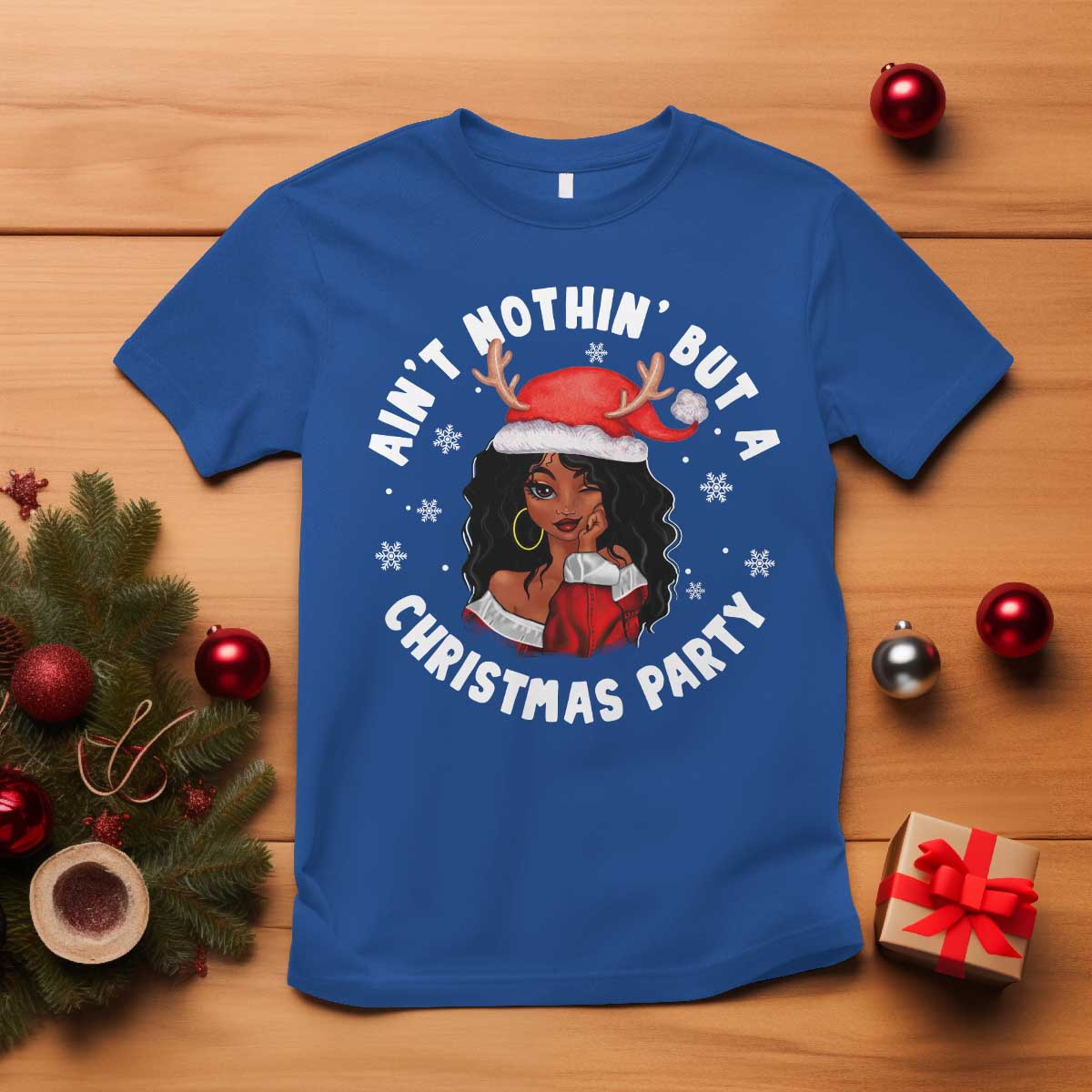 African American Christmas T Shirt Santa Ain't Nothin' But A Christmas Party