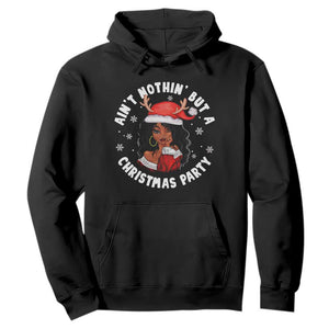 African American Christmas Hoodie Santa Ain't Nothin' But A Christmas Party