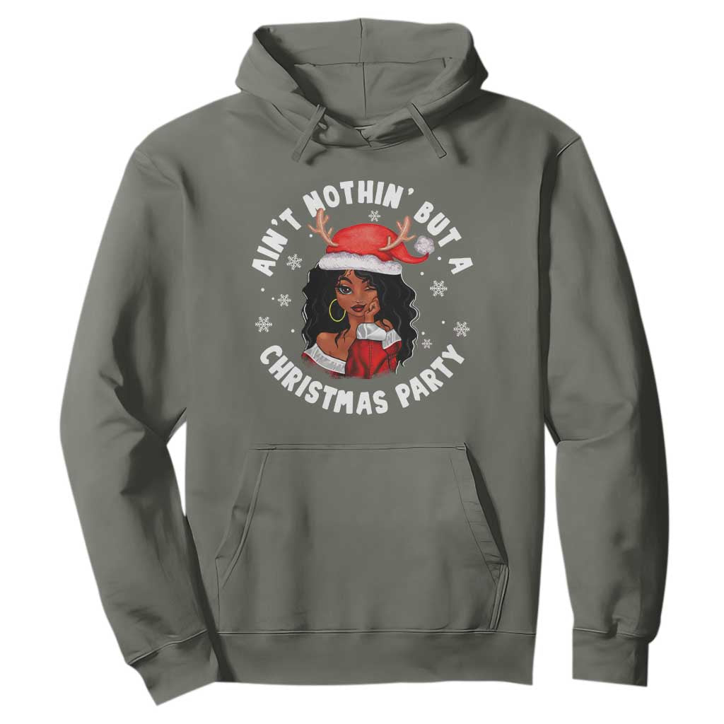 African American Christmas Hoodie Santa Ain't Nothin' But A Christmas Party