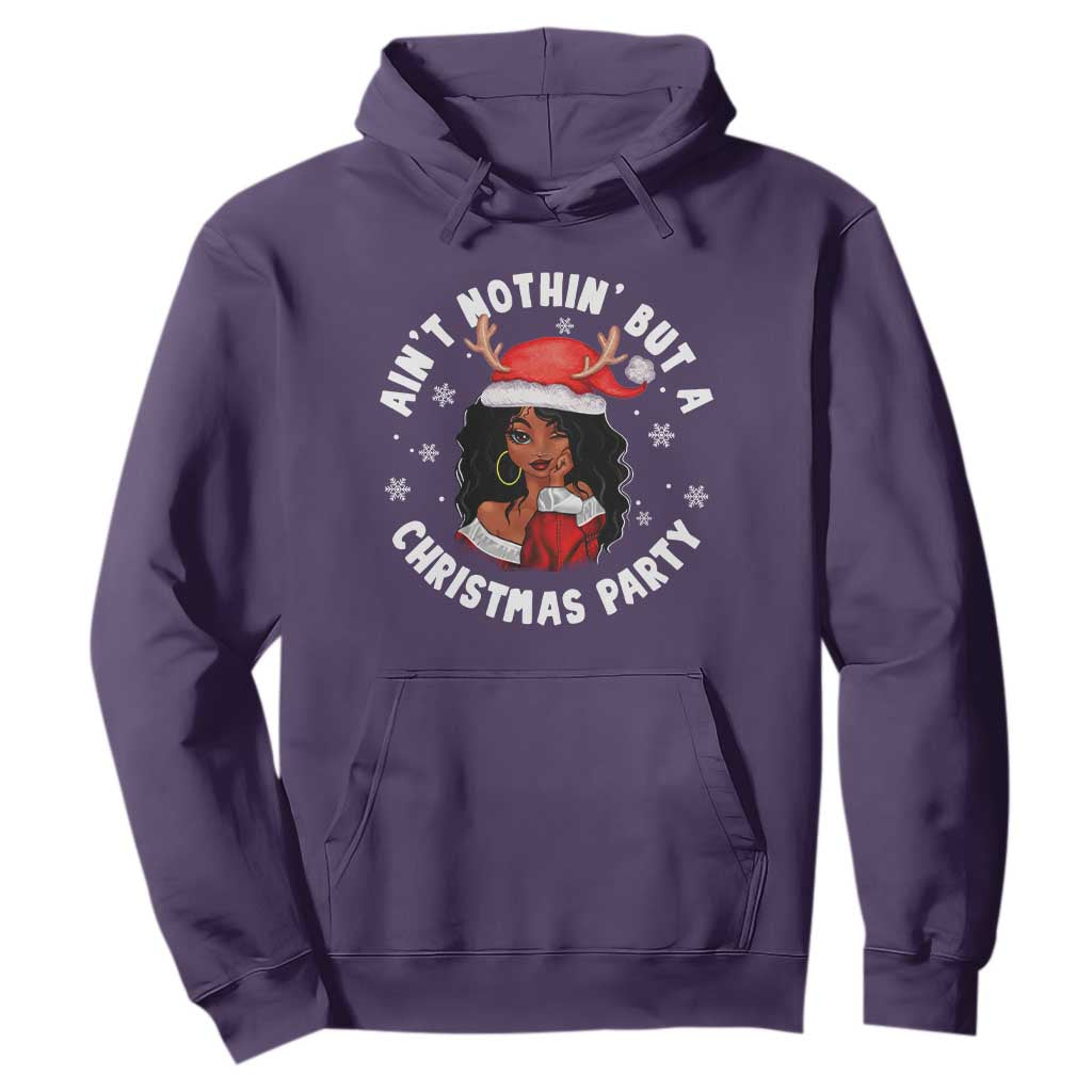 African American Christmas Hoodie Santa Ain't Nothin' But A Christmas Party
