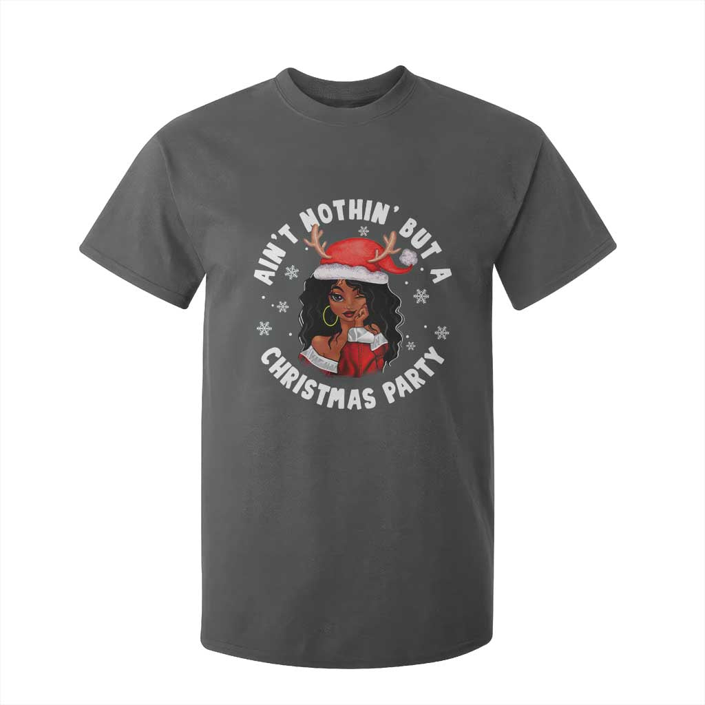 African American Christmas T Shirt For Kid Santa Ain't Nothin' But A Christmas Party