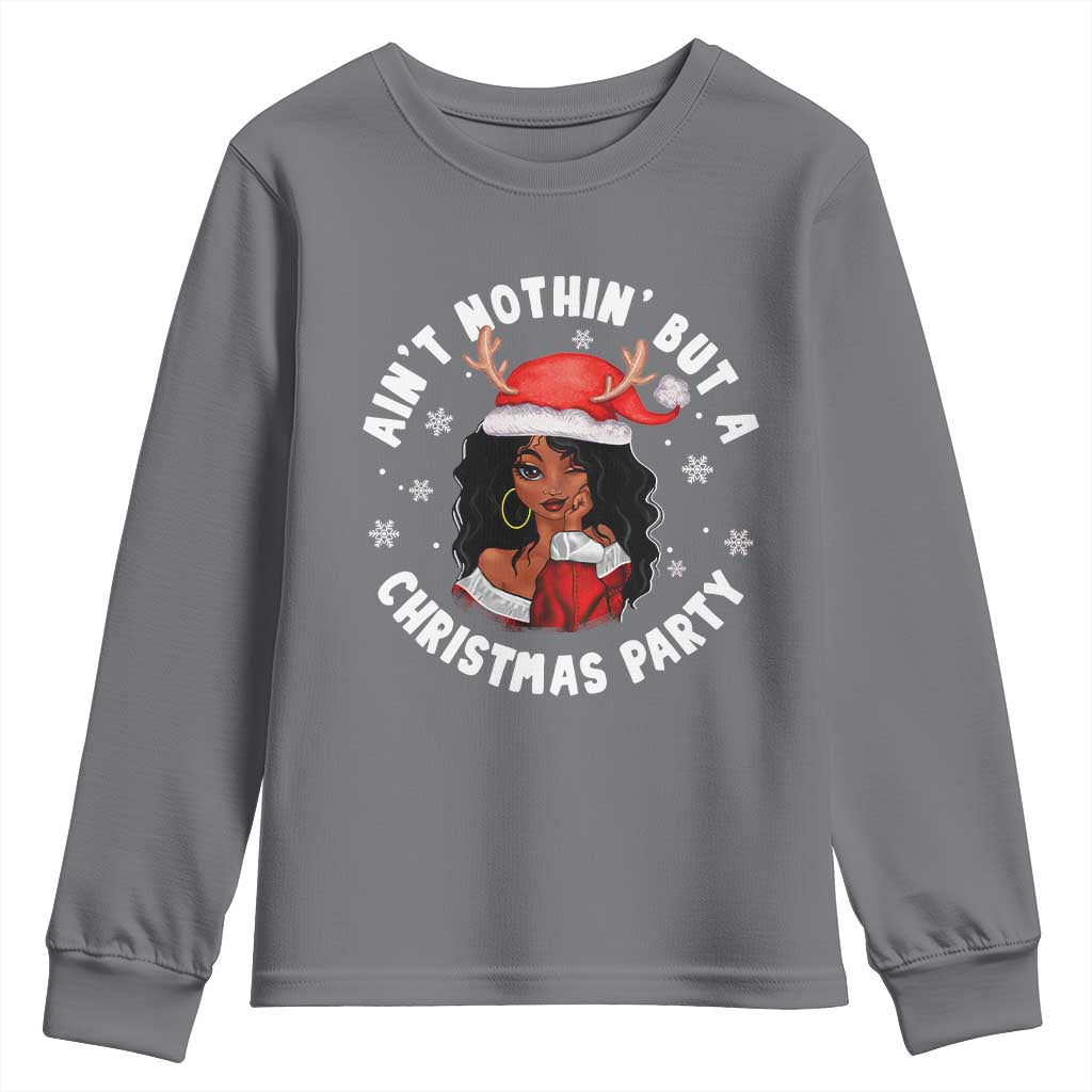 African American Christmas Youth Long Sleeve Shirt Santa Ain't Nothin' But A Christmas Party