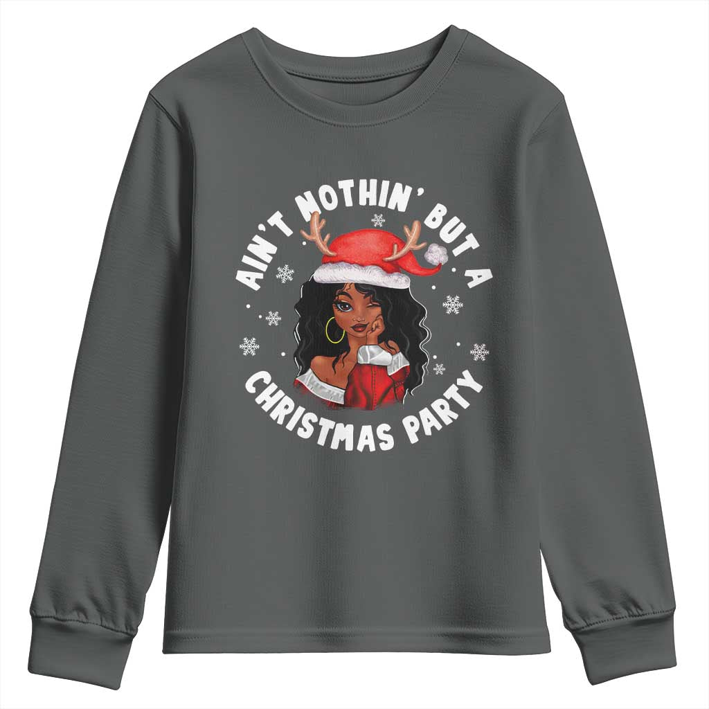 African American Christmas Youth Long Sleeve Shirt Santa Ain't Nothin' But A Christmas Party