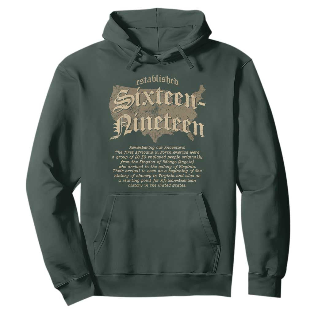 Black History Hoodie 1619 Sixteen-Nineteen Established