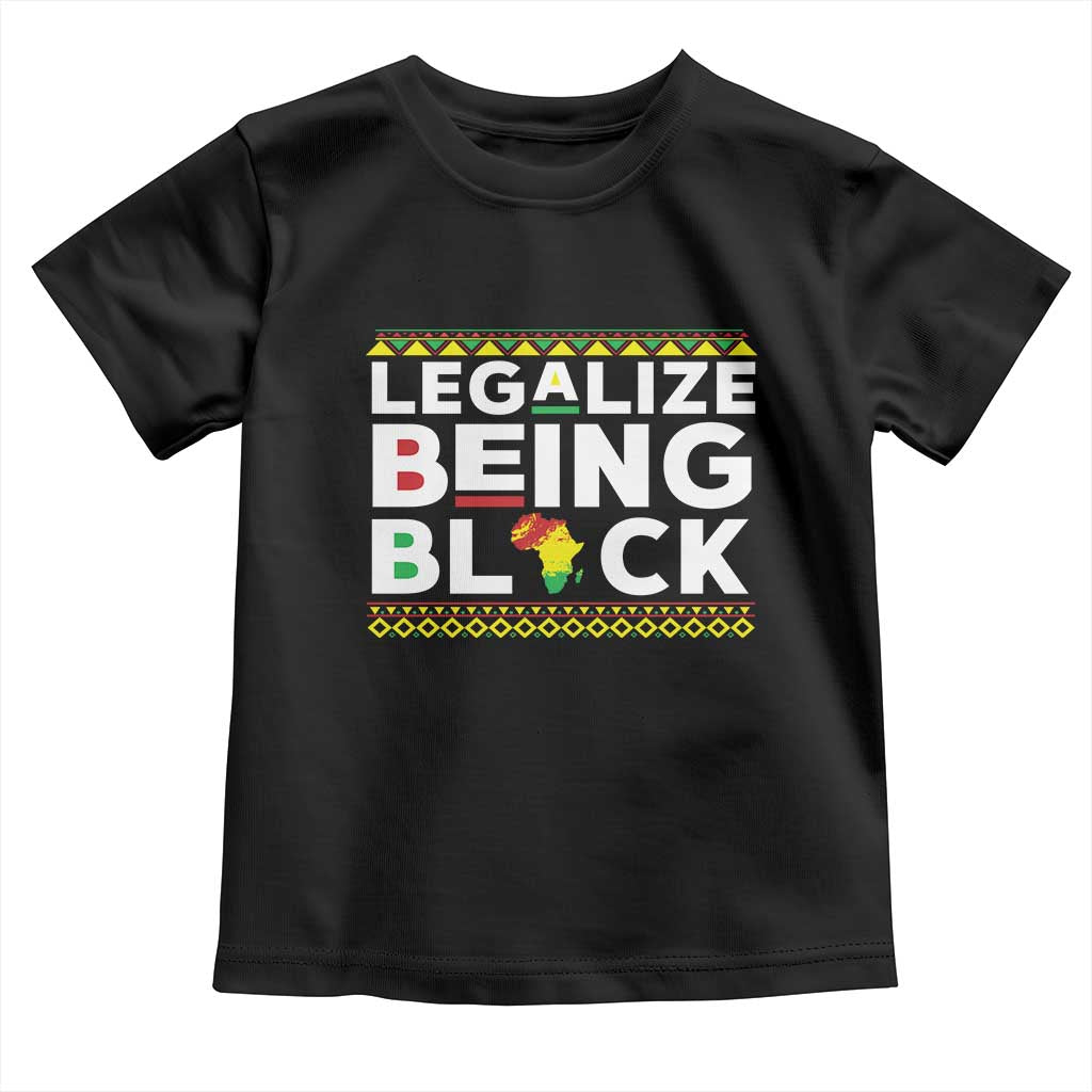 Black Pride Toddler T Shirt Legalize Being Black History