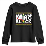 Black Pride Youth Sweatshirt Legalize Being Black History