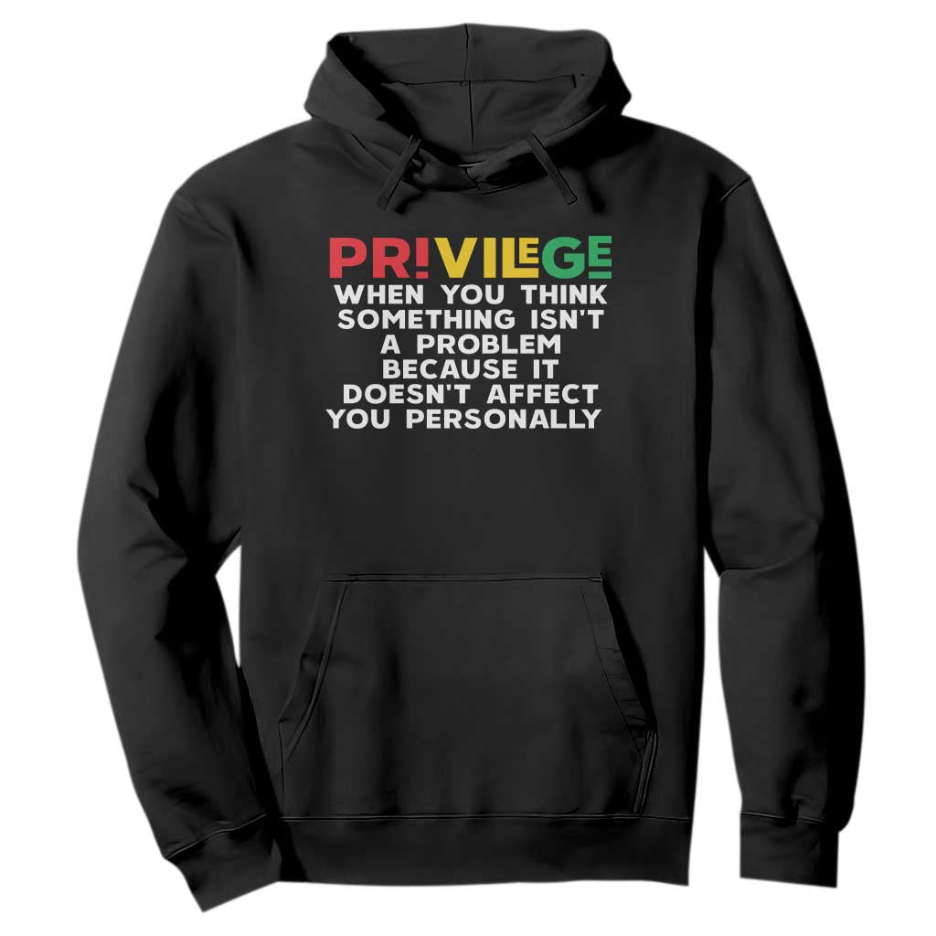 Black History Hoodie Privilege Explained BLM