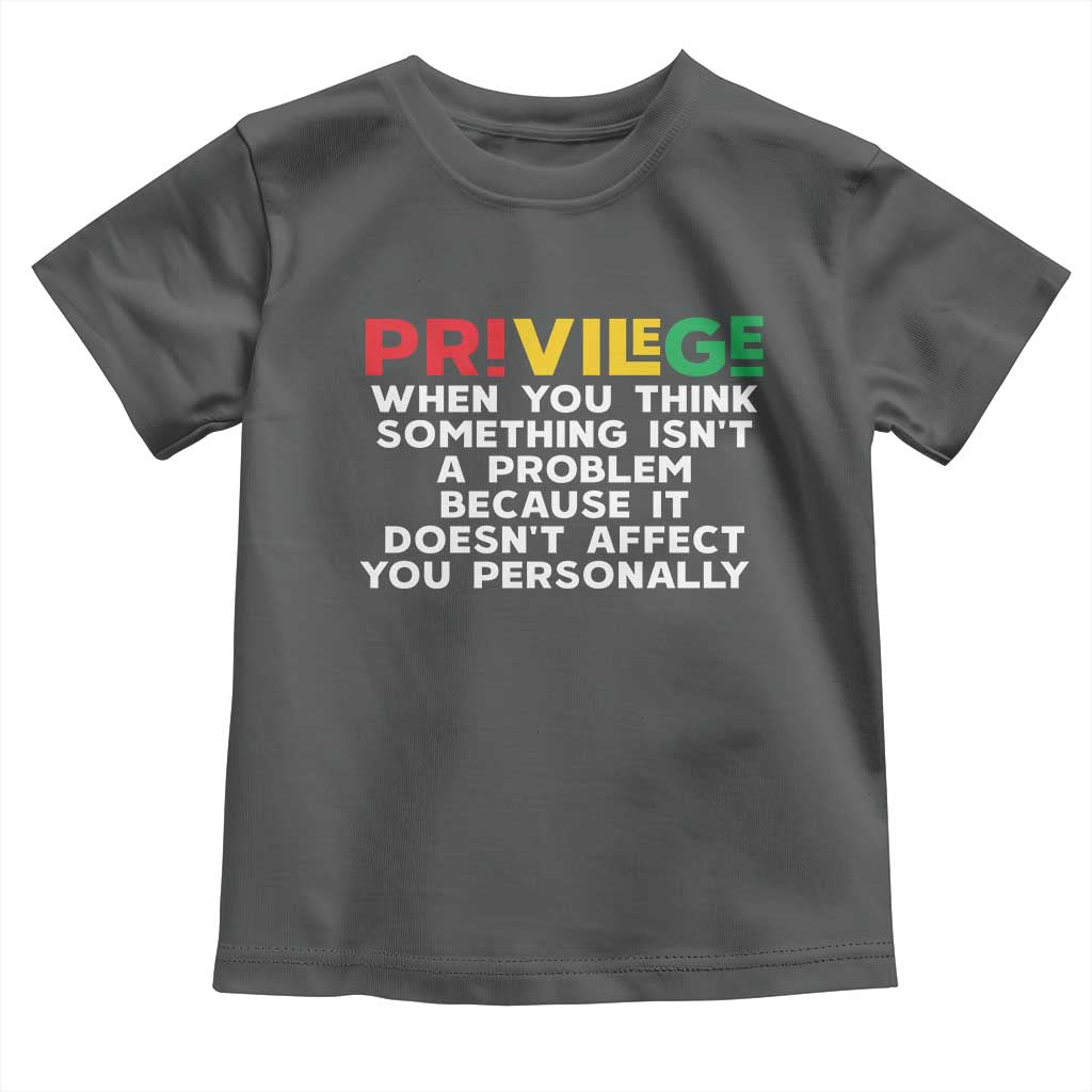 Black History Toddler T Shirt Privilege Explained BLM