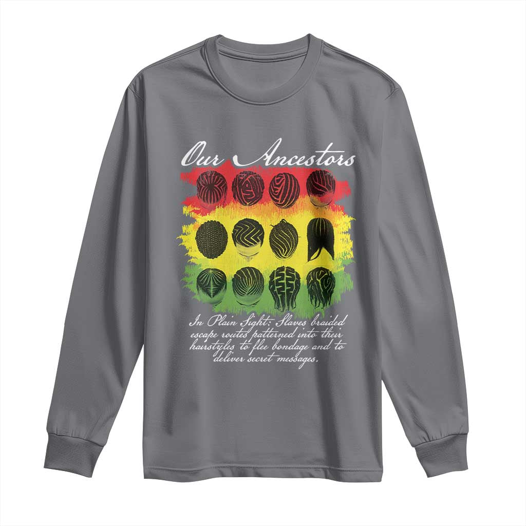 Black History Long Sleeve Shirt Our Ancestors Escape Routes Braids