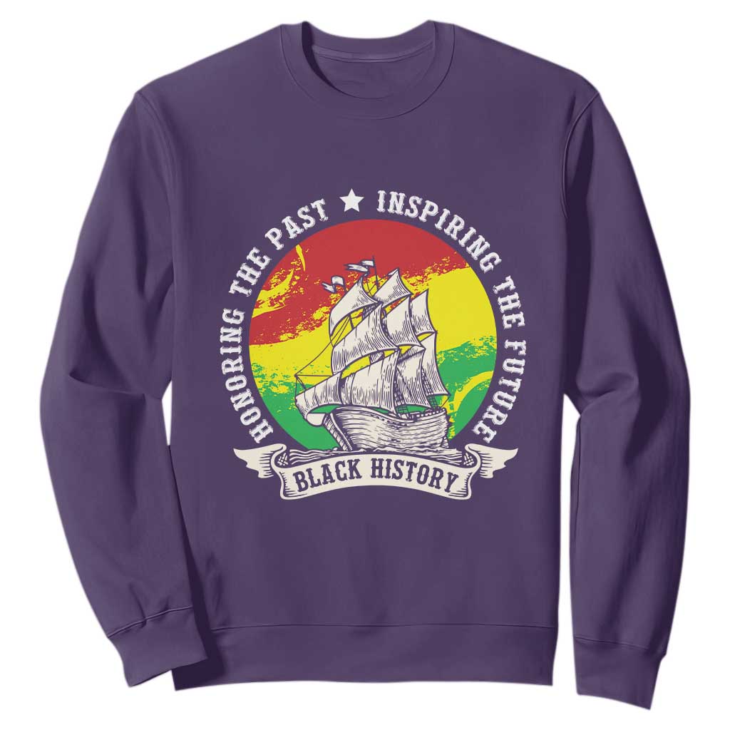 Black History Pride Sweatshirt Honoring The Past Inspiring The Future