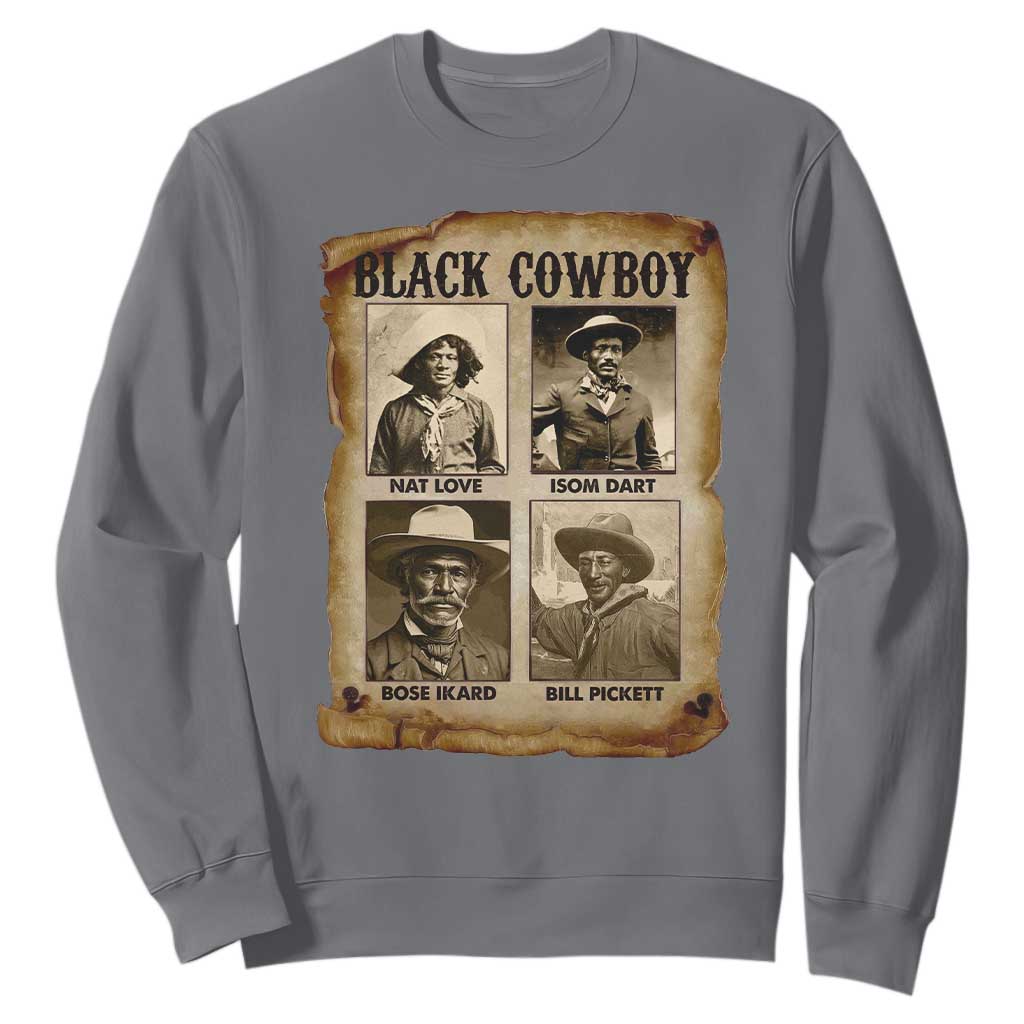 Black Cowboy Sweatshirt African American Legendary Cowboys Black History