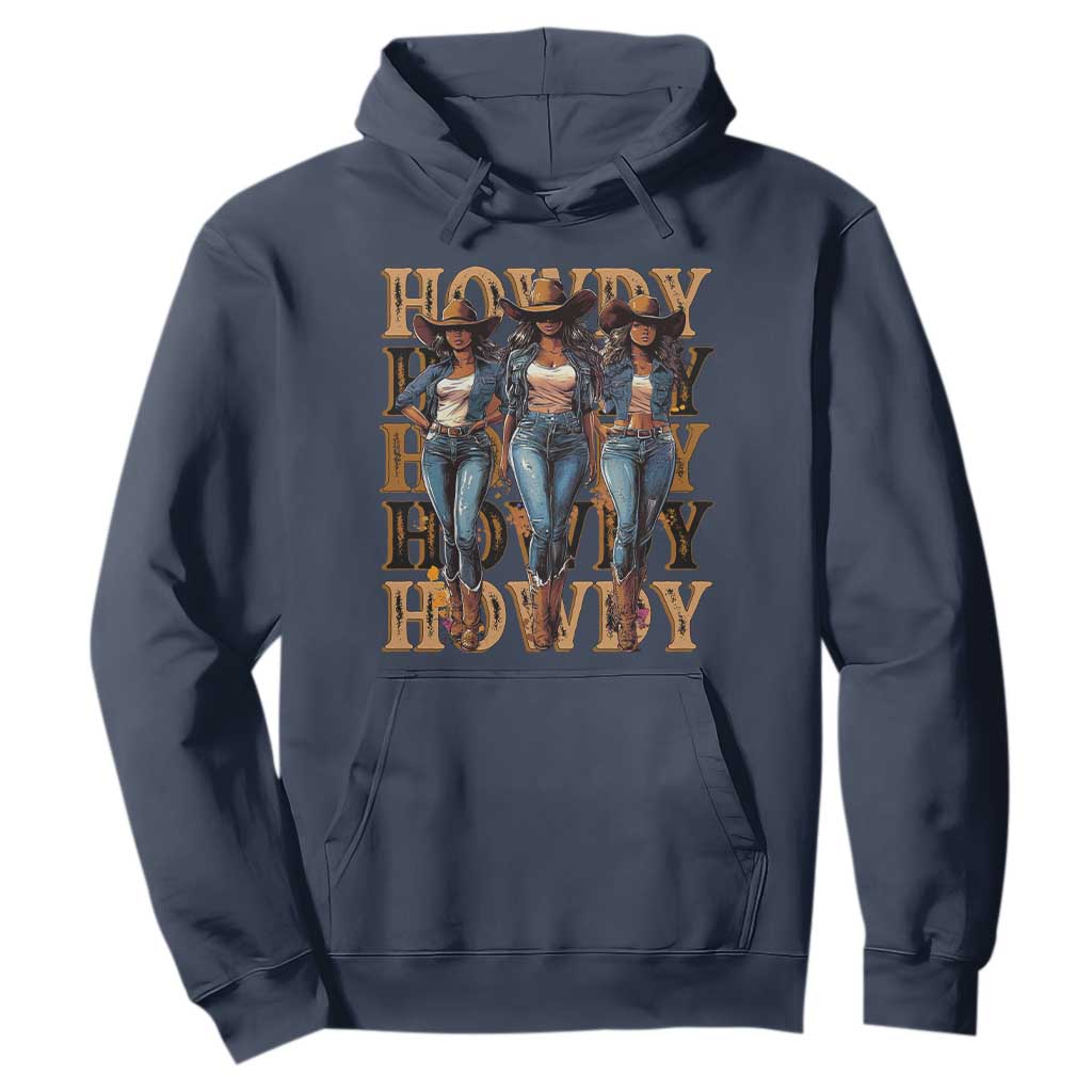 Black Cowgirl Hoodie Howdy Melanin Rodeo Queen