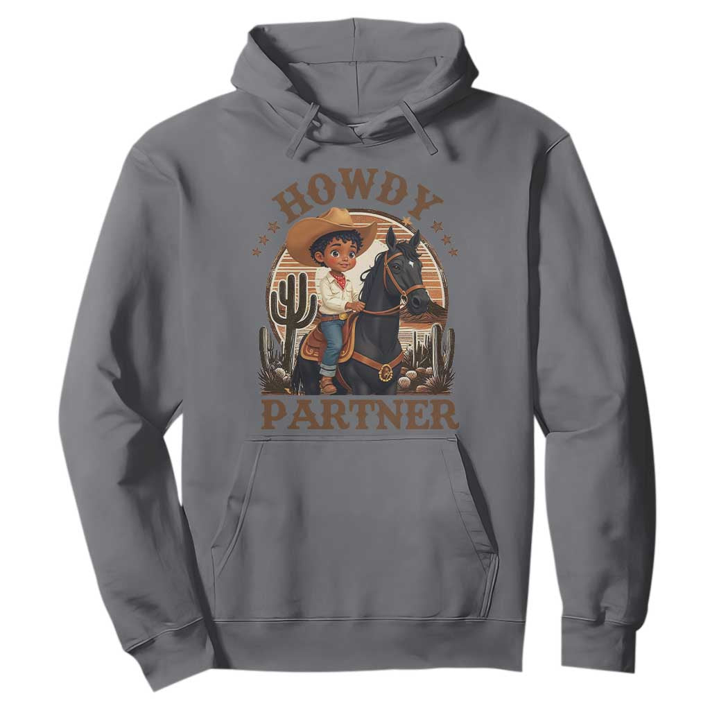 Black Cowboy Hoodie Howdy Partner Black History Month