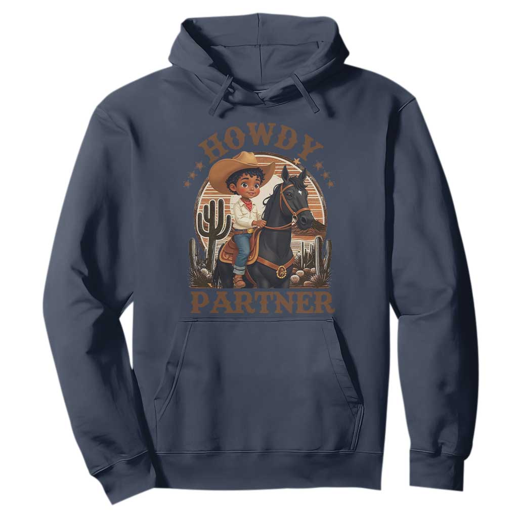 Black Cowboy Hoodie Howdy Partner Black History Month