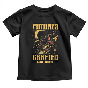 African American Afrofuturism Toddler T Shirt Futures Crafted With Culture