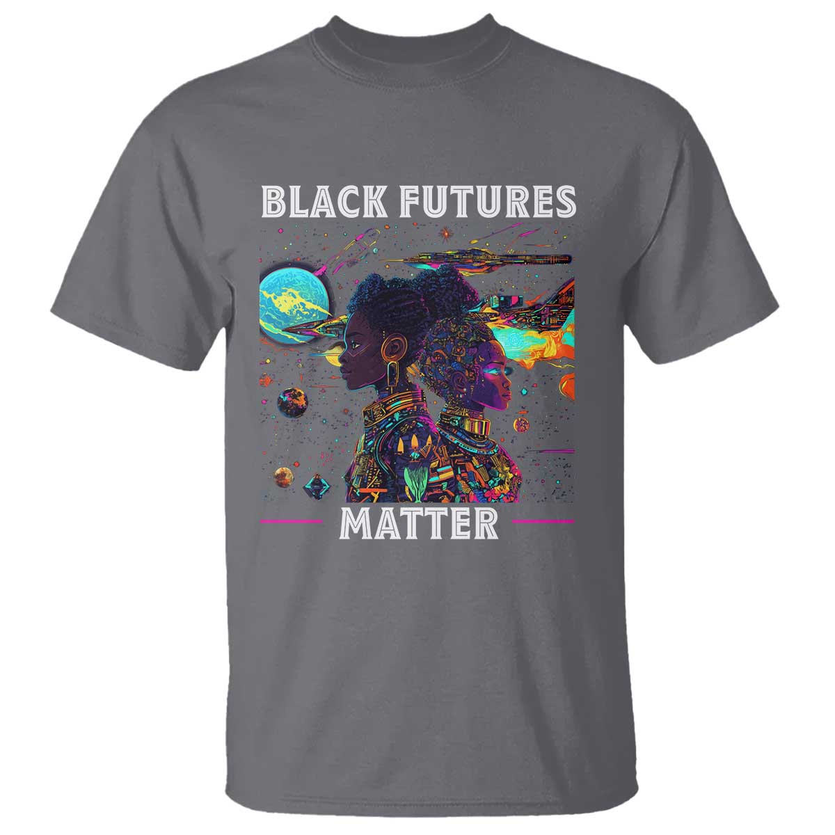African American Afrofuturism T Shirt Black Futures Matter