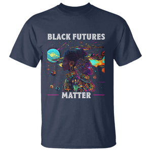 African American Afrofuturism T Shirt Black Futures Matter
