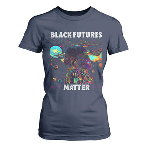 African American Afrofuturism T Shirt For Women Black Futures Matter