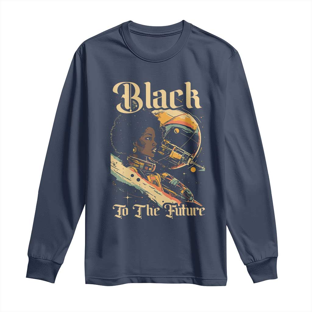 African American Afrofuturism Long Sleeve Shirt Black To The Future