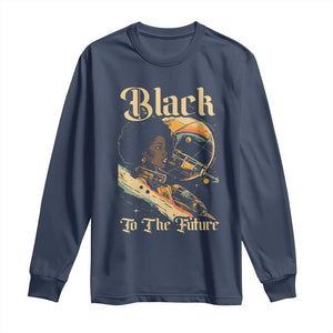 African American Afrofuturism Long Sleeve Shirt Black To The Future