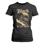 African American Afrofuturism T Shirt For Women Black To The Future