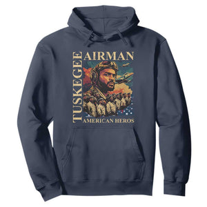 Tuskegee Airman Hoodie American Heroes US Pilots Black History