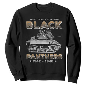 761st Tank Battalion Tribute Sweatshirt Black Panther Party History