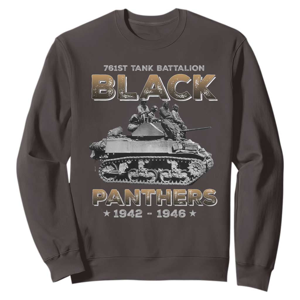 761st Tank Battalion Tribute Sweatshirt Black Panther Party History