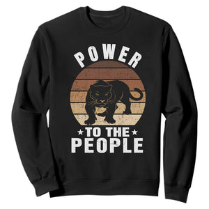Black Panther Party Sweatshirt Power To The People Black History