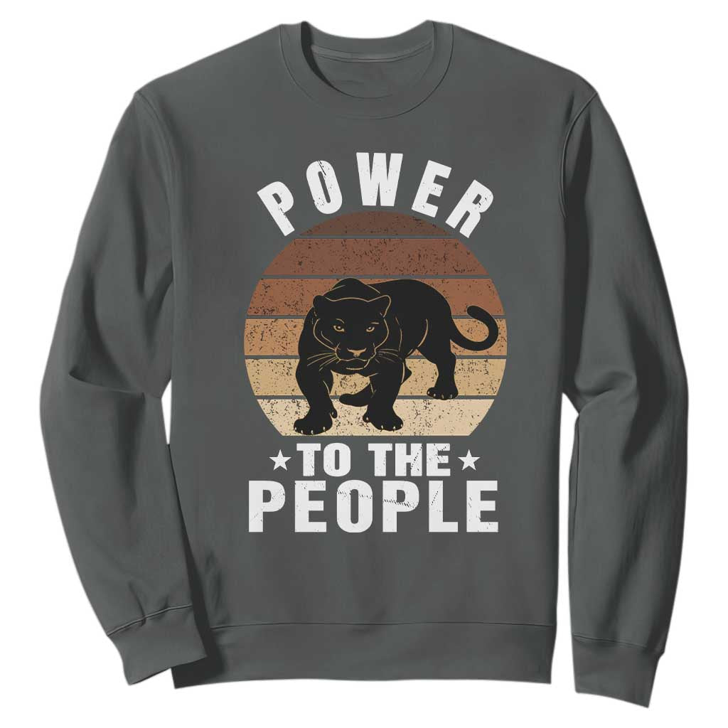 Black Panther Party Sweatshirt Power To The People Black History
