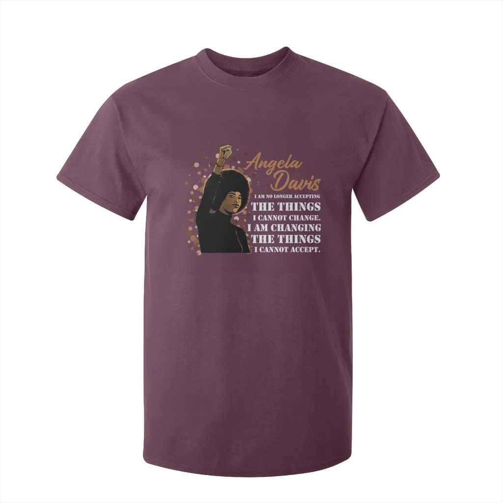 Angela Davis T Shirt For Kid I Am Changing The Things I Cannot Accept Black Panther Party