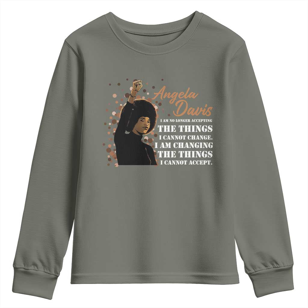 Angela Davis Youth Sweatshirt I Am Changing The Things I Cannot Accept Black Panther Party