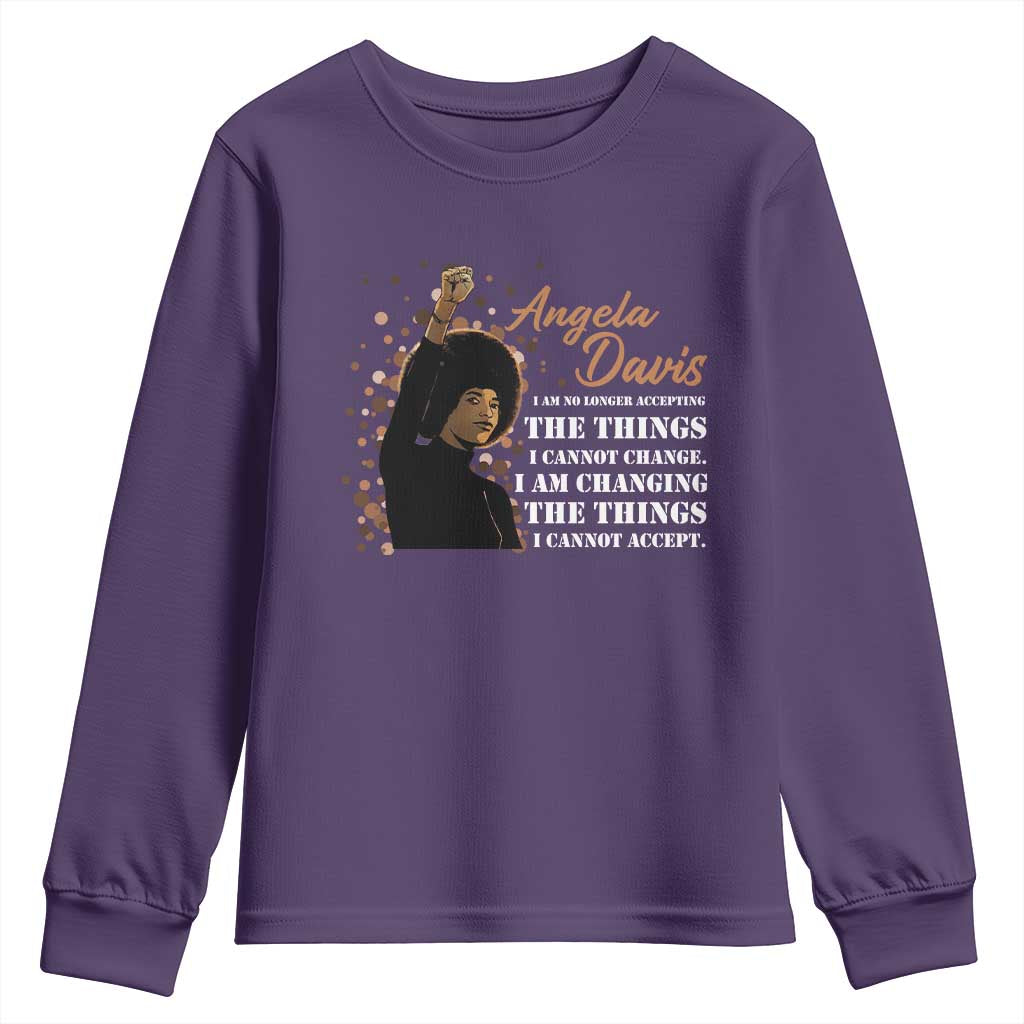 Angela Davis Youth Sweatshirt I Am Changing The Things I Cannot Accept Black Panther Party