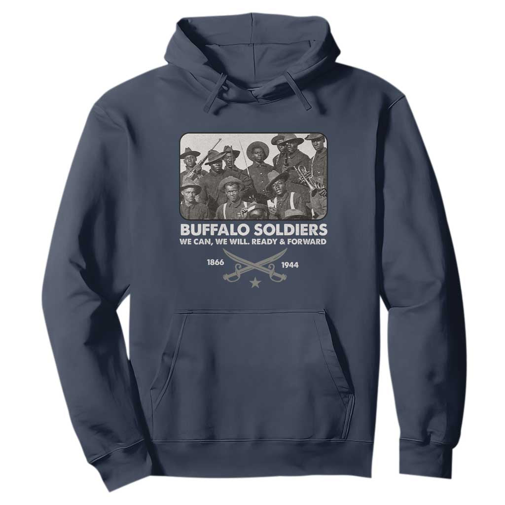 Buffalo Soldiers Hoodie We Can We Will Ready Forward Black History