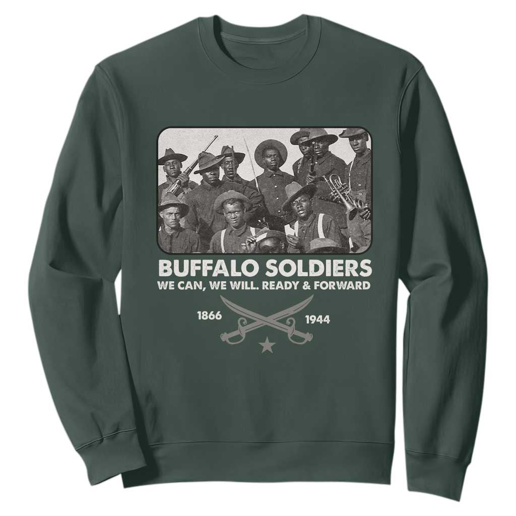 Buffalo Soldiers Sweatshirt We Can We Will Ready Forward Black History
