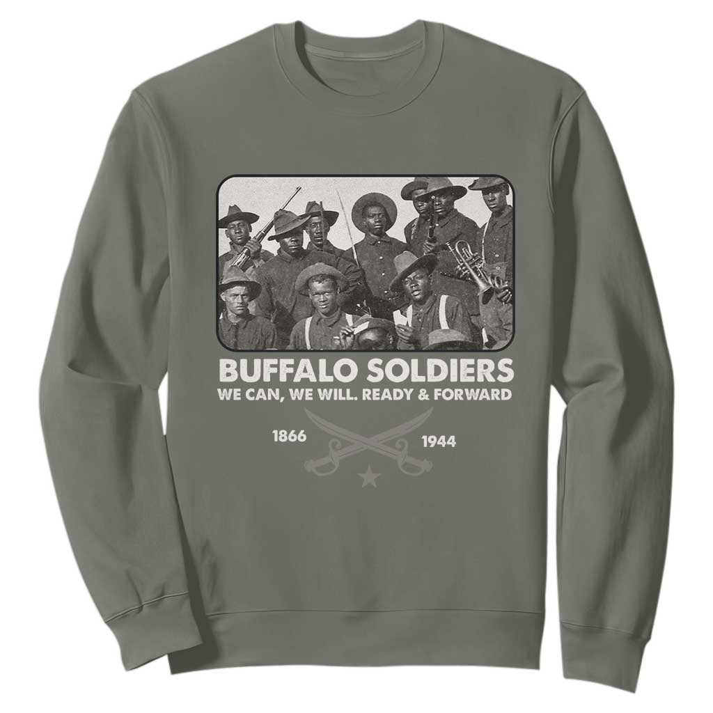 Buffalo Soldiers Sweatshirt We Can We Will Ready Forward Black History