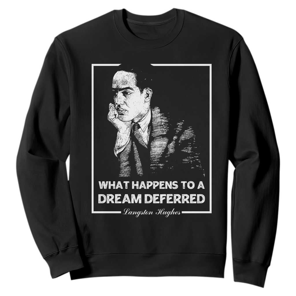 Langston Hughes Sweatshirt A Dream Deferred Harlem Renaissance