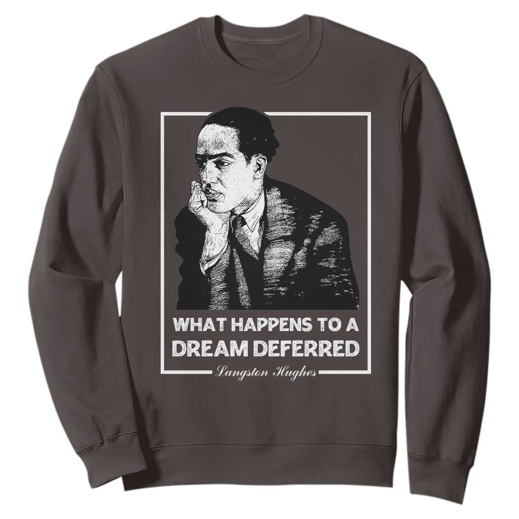 Langston Hughes Sweatshirt A Dream Deferred Harlem Renaissance