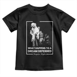 Langston Hughes Toddler T Shirt A Dream Deferred Harlem Renaissance
