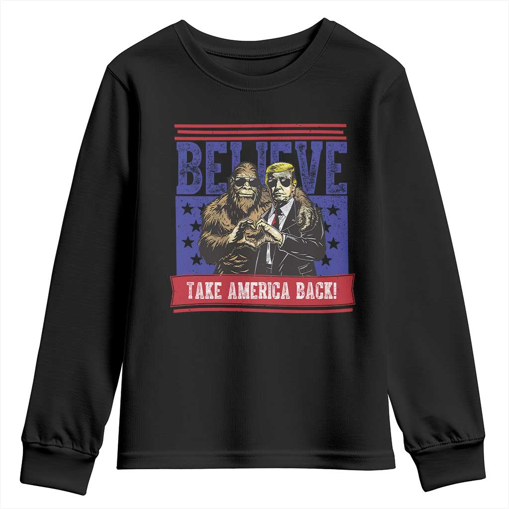 Funny Believe Bigfoot Trump Youth Sweatshirt Take America Back