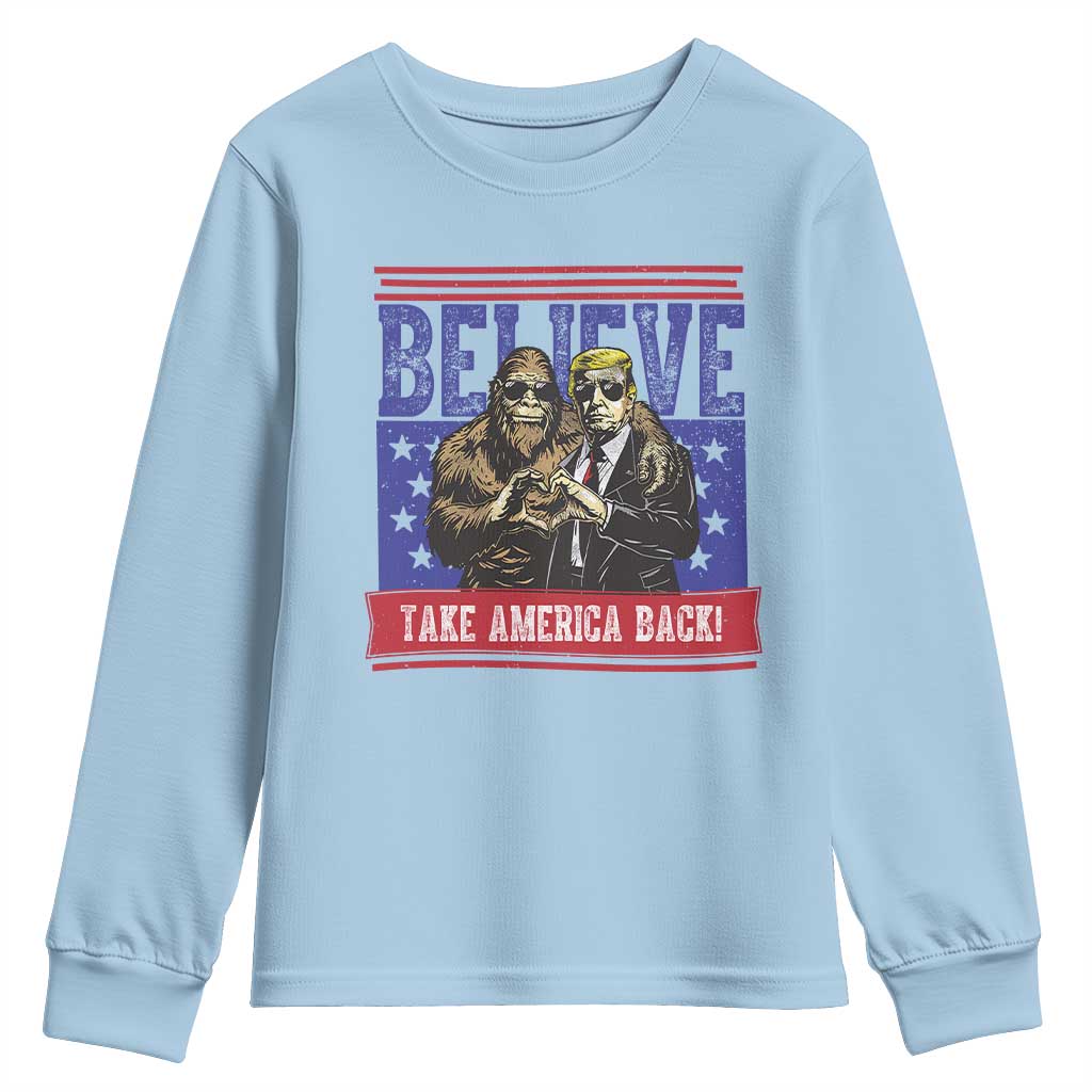Funny Believe Bigfoot Trump Youth Sweatshirt Take America Back