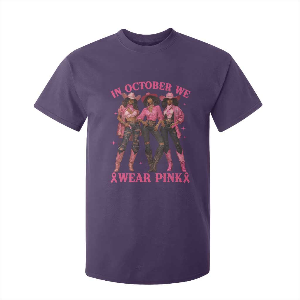 In October We Wear Pink T Shirt For Kid Breast Cancer Awareness Month Black Cowgirl Pink Ribbon - African Pride