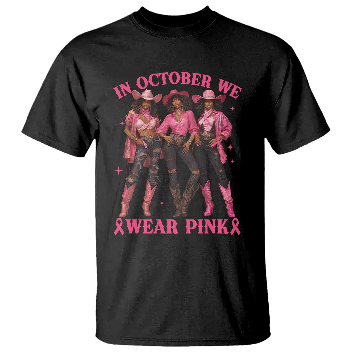 In October We Wear Pink T Shirt Breast Cancer Awareness Month Black Cowgirl Pink Ribbon - African Pride
