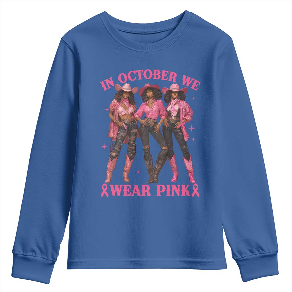 In October We Wear Pink Youth Sweatshirt Breast Cancer Awareness Month Black Cowgirl Pink Ribbon - African Pride