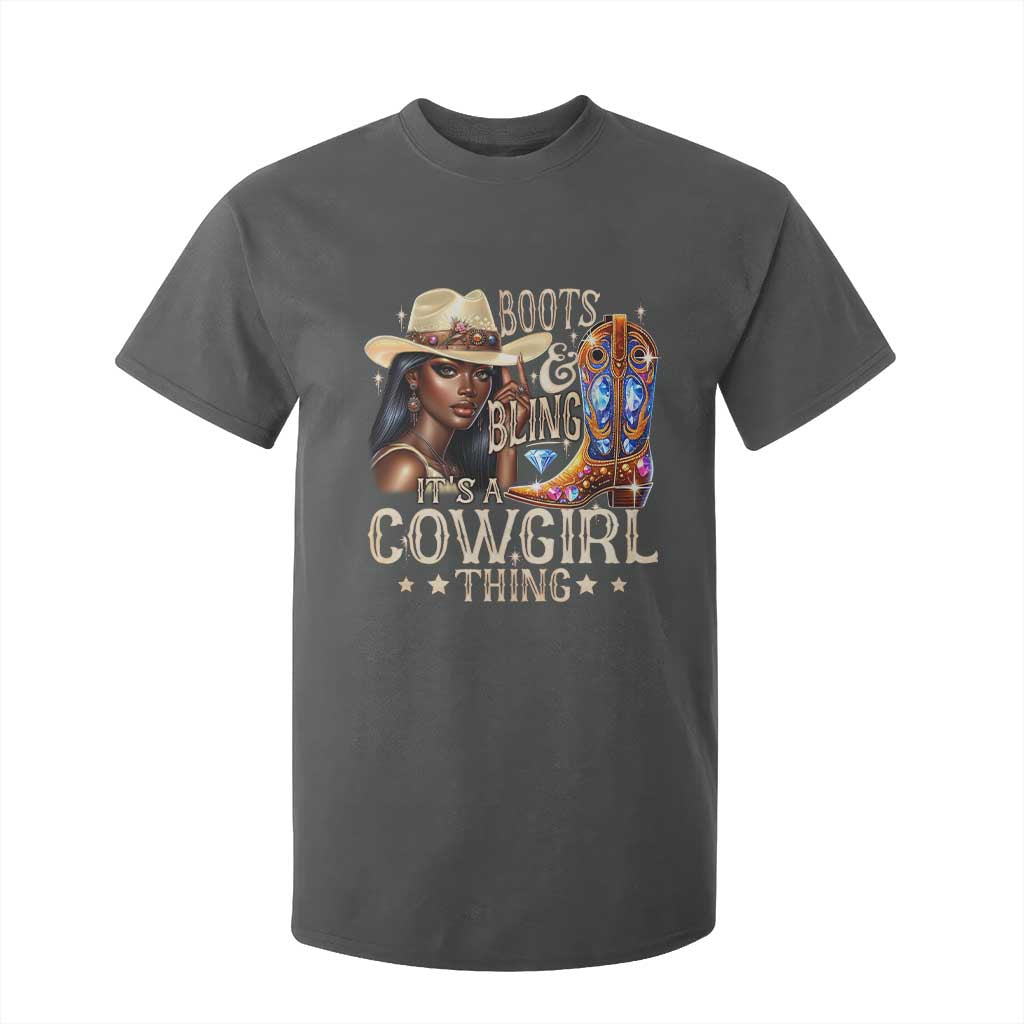 Cowgirl T Shirt For Kid Boots & Bling Its A Cowgirl Thing Melanin Rodeo