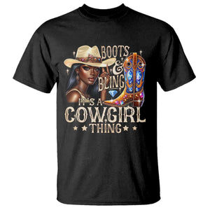 Cowgirl T Shirt Boots & Bling Its A Cowgirl Thing Melanin Rodeo