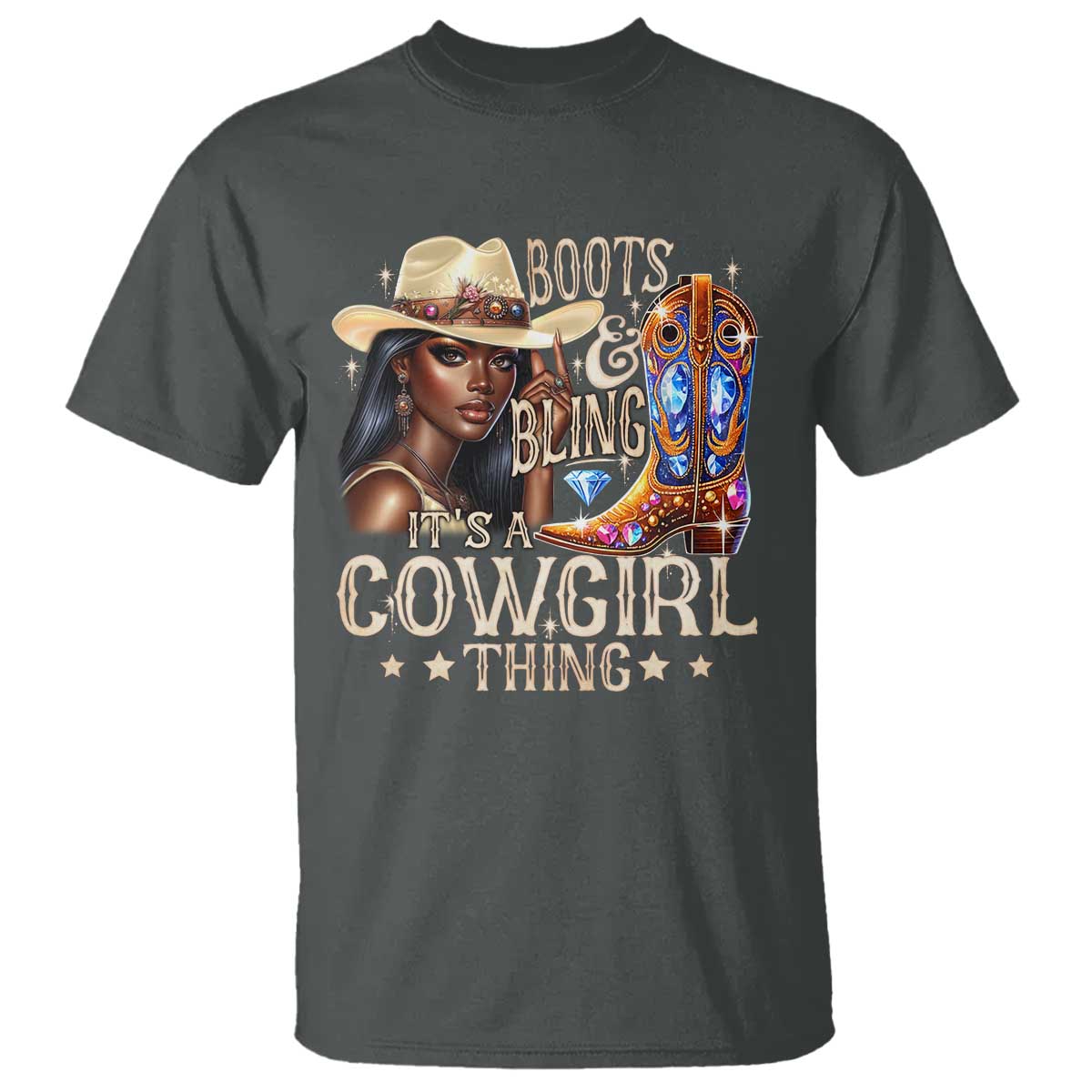 Cowgirl T Shirt Boots & Bling Its A Cowgirl Thing Melanin Rodeo