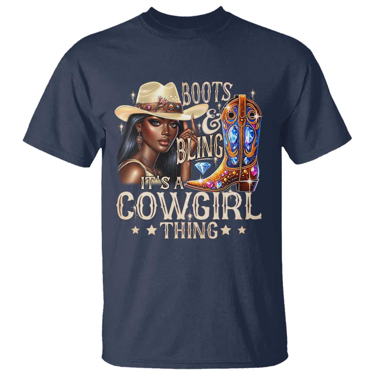Cowgirl T Shirt Boots & Bling Its A Cowgirl Thing Melanin Rodeo