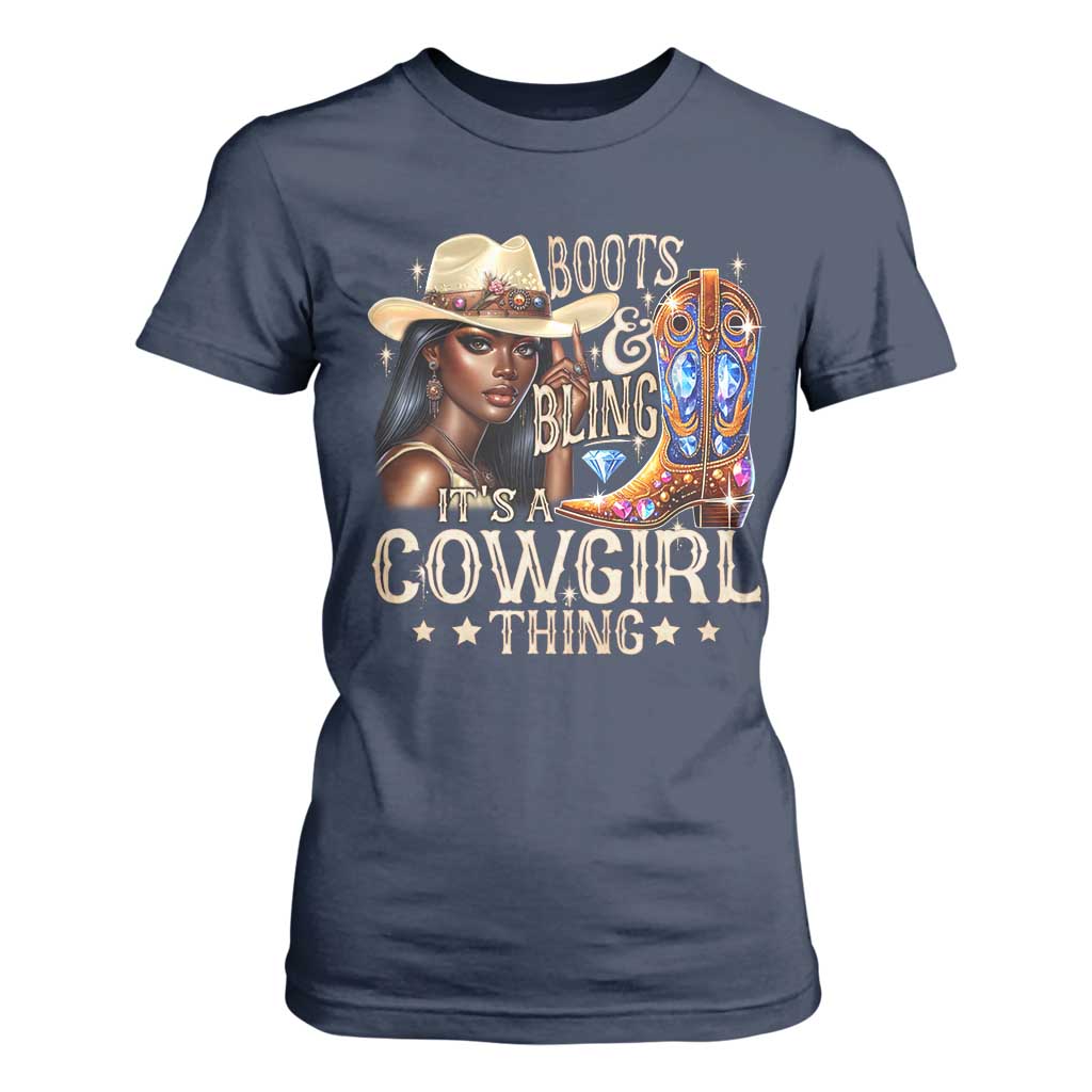 Cowgirl T Shirt For Women Boots & Bling Its A Cowgirl Thing Melanin Rodeo