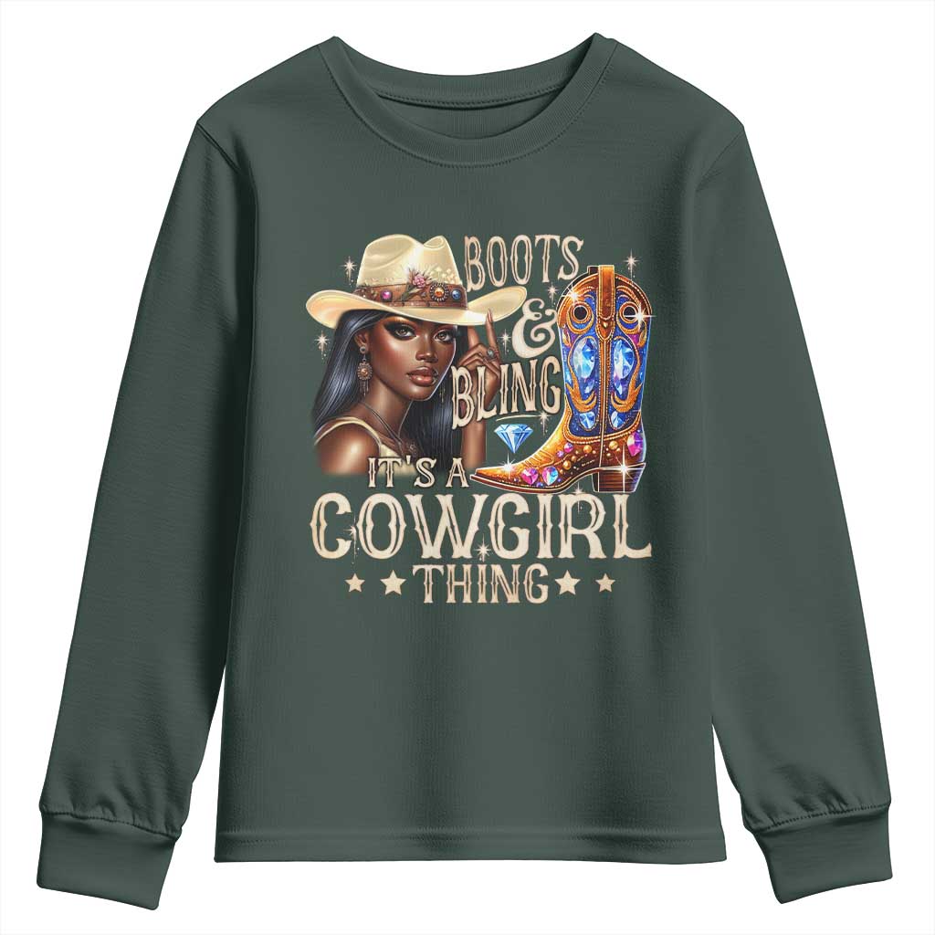 Cowgirl Youth Sweatshirt Boots & Bling Its A Cowgirl Thing Melanin Rodeo